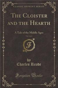 The Cloister and the Hearth, Vol. 3 of 4