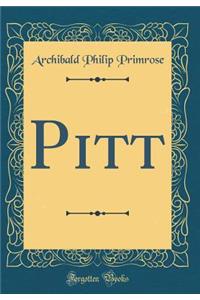 Pitt (Classic Reprint)
