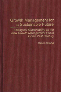 Growth Management for a Sustainable Future