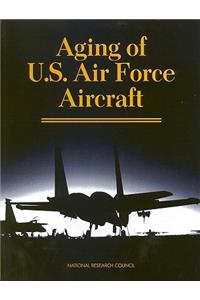 Aging of U.S. Air Force Aircraft