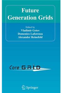 Future Generation Grids