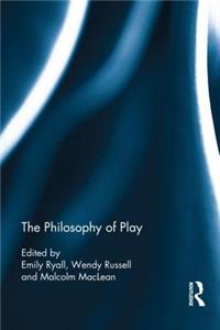 Philosophy of Play