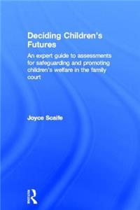 Deciding Children's Futures