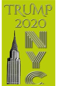 Trump 2020 sir Michael Huhn New York City Writing drawing Journal