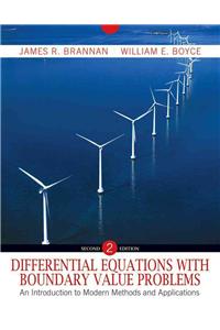Differential Equations with Boundary Value Problems: An Introduction to Modern Methods and Applications