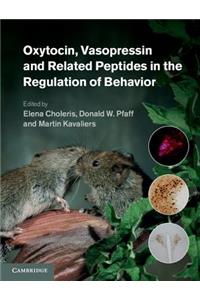 Oxytocin, Vasopressin and Related Peptides in the Regulation of Behavior