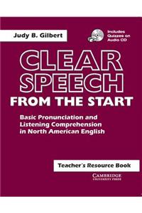 Clear Speech from the Start Teacher's Resource Book with CD