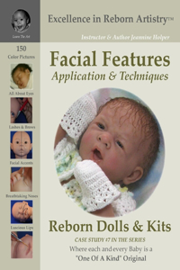 Facial Features for Reborning Dolls & Reborn Doll Kits CS#7 - Excellence in Reborn Artistry(TM) Series