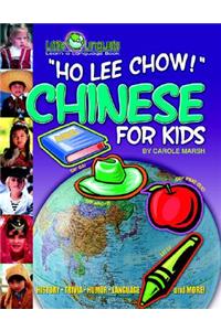 Ho Lee Chow! Chinese for Kids (Paperback)