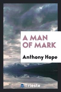 Man of Mark