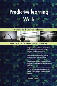 Predictive learning Work A Clear and Concise Reference