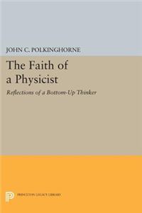 Faith of a Physicist