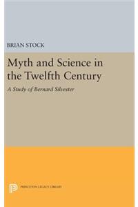 Myth and Science in the Twelfth Century