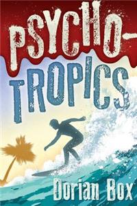 Psycho-Tropics