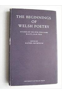 BEGINNINGS OF WELSH POETRY