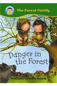 Start Reading: The Forest Family: Danger in the Forest