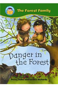 Start Reading: The Forest Family: Danger in the Forest