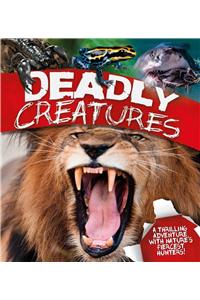 Deadly Creatures