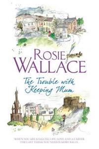 The Trouble with Keeping Mum