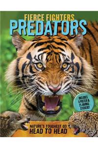 Fierce Fighters Predators