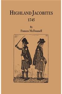 Highland Jacobites, 1745.