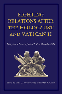 Righting Relations After the Holocaust and Vatican II