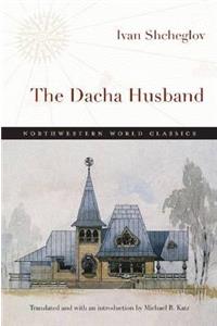 Dacha Husband