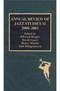 Annual Review of Jazz Studies 11: 2000-2001