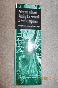 Advances in Insect Rearing for Research and Pest Management
