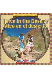 I Live in the Desert / Vivo En El Desierto