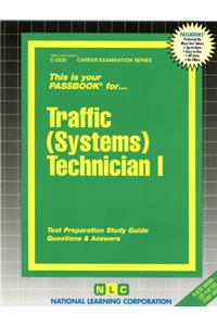 Traffic (Systems) Technician I