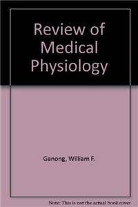 Review of Medical Physiology