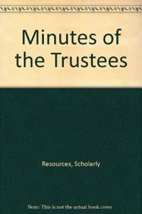 Minutes of the Trustees