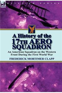 History of the 17th Aero Squadron