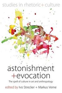 Astonishment and Evocation