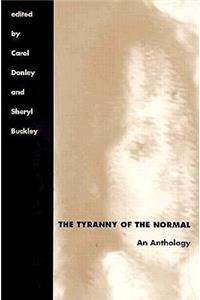 The Tyranny of the Normal