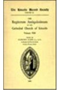 Registrum Antiquissimum of the Cathedral Church of Lincoln [8]