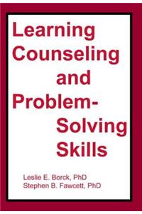 Learning Counseling and Problem-Solving Skills