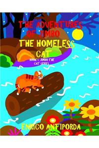 The Adventures of Jimbo, the Homeless Cat