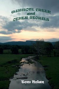 Wishbone Creek and Other Stories