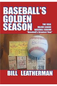 Baseball's Golden Season