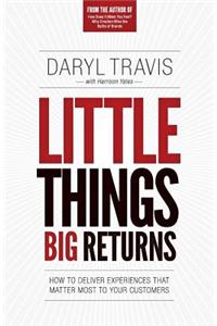 Little Things Big Returns