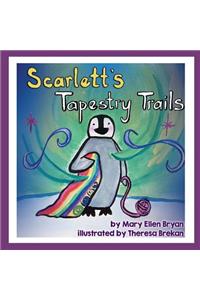 Scarlett's Tapestry Trails