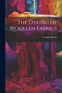 Dyeing of Woollen Fabrics