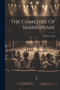 Comedies Of Shakespeare