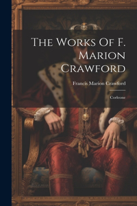 Works Of F. Marion Crawford