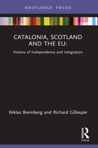 Catalonia, Scotland and the EU: