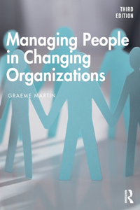 Managing People in Changing Organizations