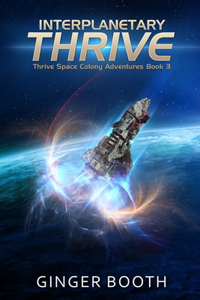 Interplanetary Thrive