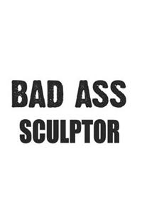 Bad Ass Sculptor